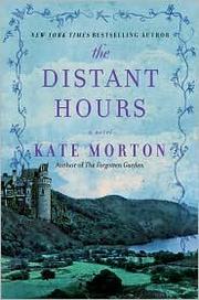 The distant hours : a novel Book cover