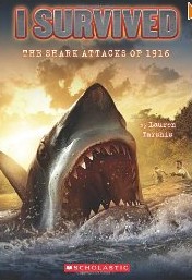 I survived the shark attacks of 1916 Book cover