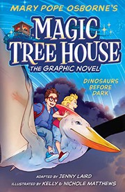 Magic tree house. 1 Dinosaurs before dark : the graphic novel Book cover