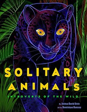 Solitary animals : introverts of the wild Book cover