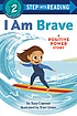 I am brave  Cover Image