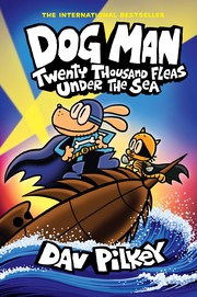 Dog Man. [11] Twenty thousand fleas under the sea Book cover