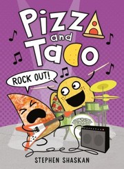 Pizza and Taco. 5 rock out! Book cover