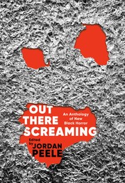 Out there screaming : an anthology of new Black horror Book cover
