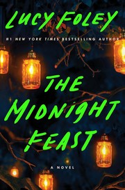 The midnight feast : a novel Book cover