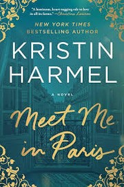 Meet me in Paris : a novel Book cover