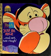 Just be nice-- and not too rough!  Cover Image