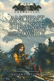 Ancient, strange, and lovely  Cover Image