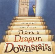 There's a dragon downstairs Book cover