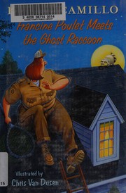 Francine Poulet meets the ghost raccoon Book cover