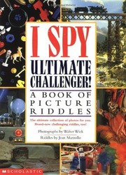 I spy ultimate challenger! : a book of picture riddles Book cover