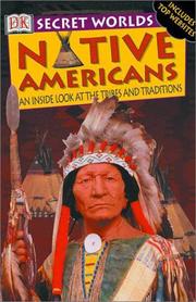 Native Americans : an inside look at the tribes and traditions  Cover Image