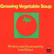 Growing vegetable soup Book cover