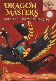 Flight of the Moon Dragon Book cover